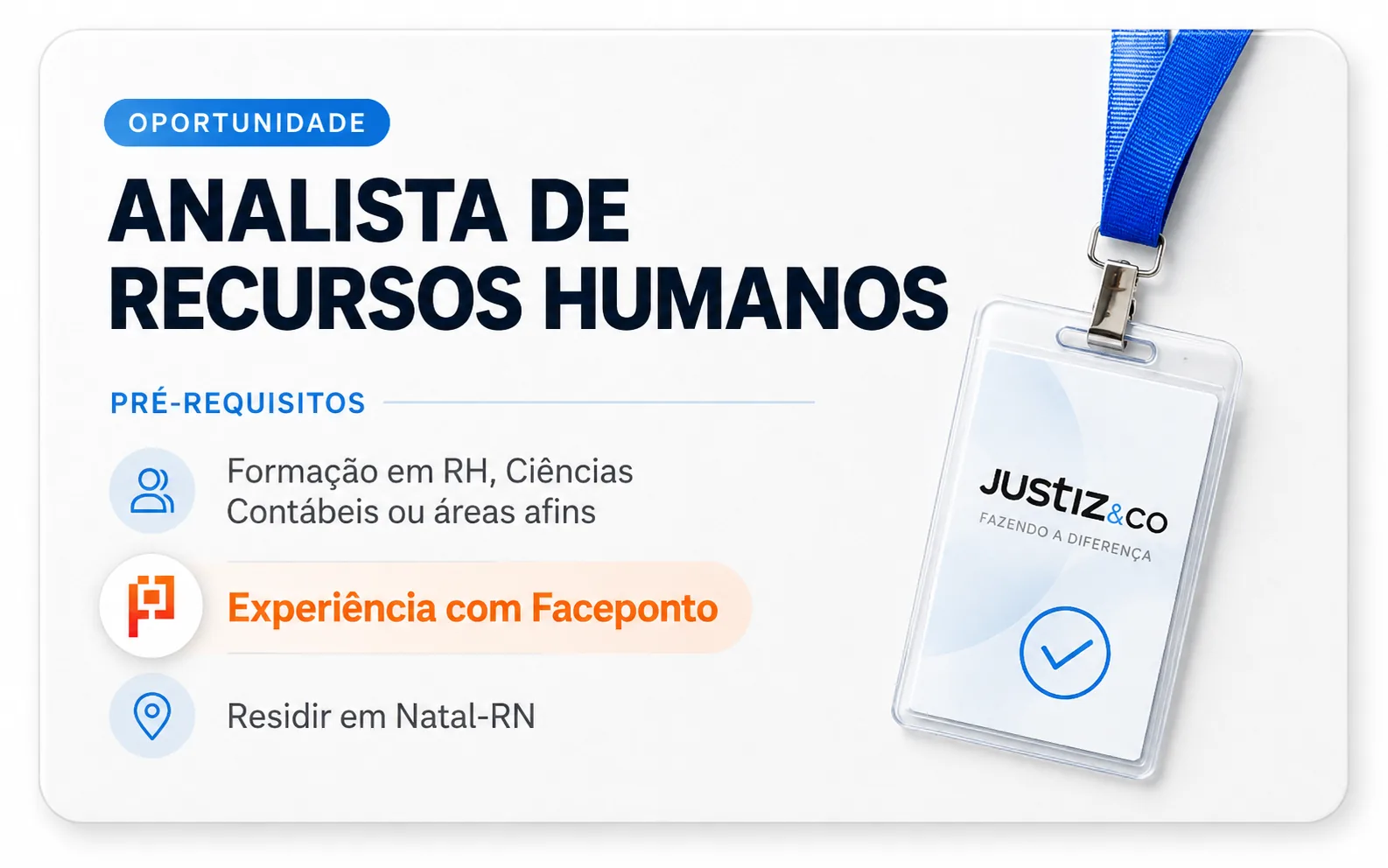 Recorte da vaga de Analista de RH da Justiz & Co, com “Experiência com Faceponto” destacado entre os pré-requisitos.